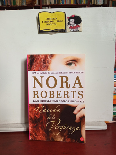 Las Hermanas - Concannon 3 - Nora Roberts - Vergüenza 