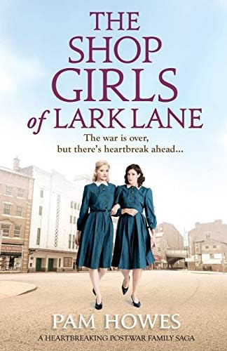 The Shop Girls Of Lark Lane: A Heartbreaking Post-war Family Saga (lark Lane Series), De Howes, Pam. Editorial Bookouture, Tapa Blanda En Inglés