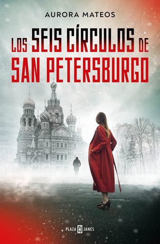 Libro Los Seis Cã­rculos De San Petersburgo - Mateos, Aur...