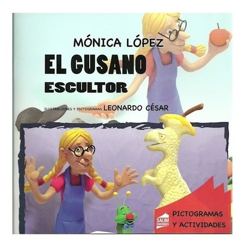 El Gusano Escultor - Monica Lopez - Pantuflas - Salim