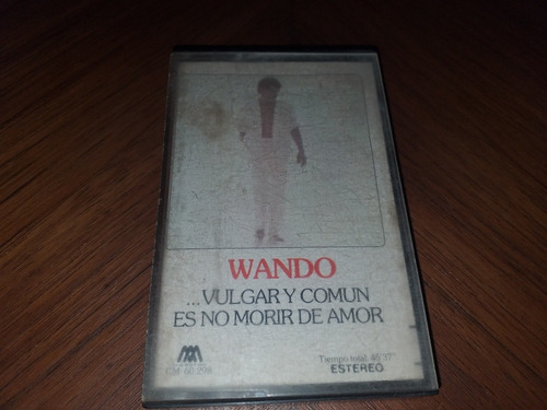 Wando Vulgar Y Común Es No Morir De Amor Cassette 