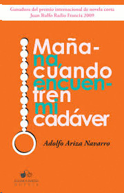 Libro Maña-na Cuándo Encuen-tren Mi Cadáver