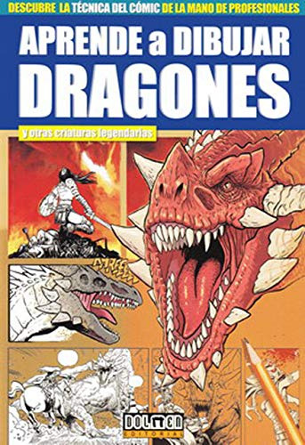 Libro Aprende A Dibujar Dragones Y Otras Criaturas Legendari