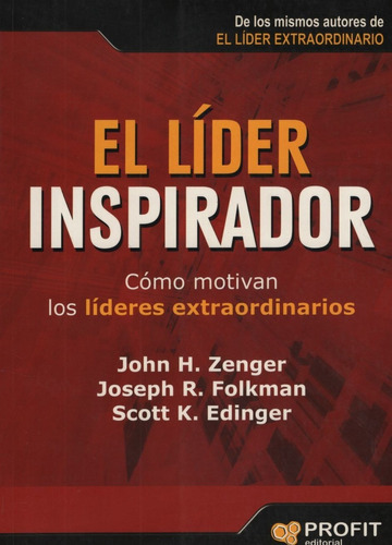 El Lider Inspirador - John Zenger - Joseph Folkman