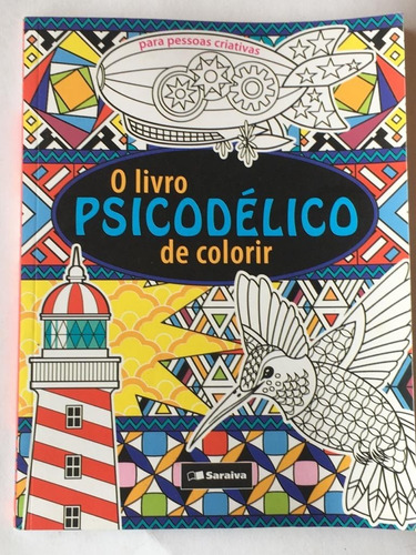 Livro Psicodélico De Colorir - Arteterapia (Usado)