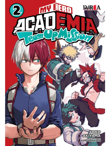 Ivrea Mht02 My Hero Academia Team Up Mission 02