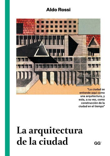 Arquitectura De La Ciudad,la Ne - Rossi, Aldo