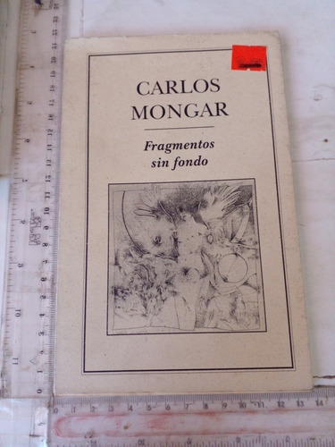 Libros Fragmentos Sin Fondos Carlos Mongar (Usado)