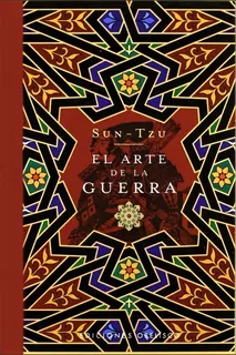 El Arte De La Guerra - Sun Tzu - Traducción De José Manuel Pomares Olivares - Tapa Dura
