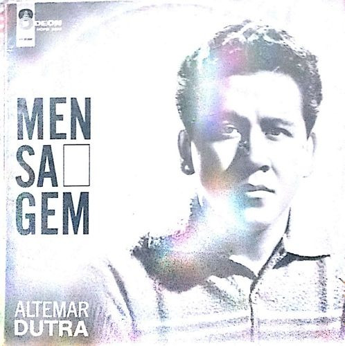 Altemar Dutra - Mensagem Altemar Dutra