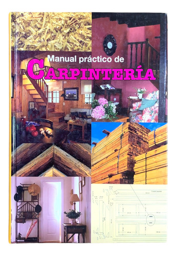 Manual Práctico De Carpintería