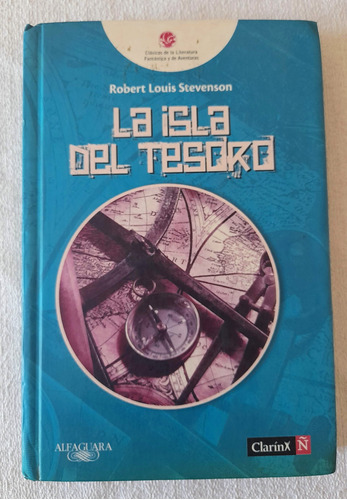 La Isla Del Tesoro - Robert L Stevenson - Alfaguara Fantasti