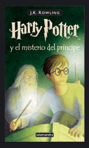 Harry Potter Y El Misterio Del Principe 6 - (td) - J.k. Rowl