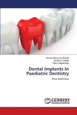 Libro Dental Implants In Paediatric Dentistry - Abdulla A...