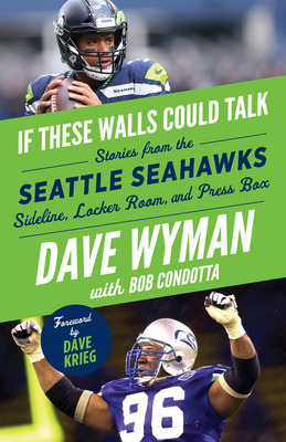 Libro If These Walls Could Talk: Seattle Seahawks: Storie...