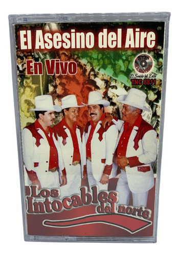 Cassette De Los Intocables Del Norte El Asesino Del Aire