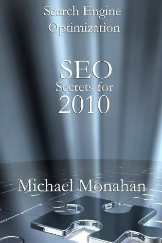 Search Engine Optimization (seo) Secrets For 2010