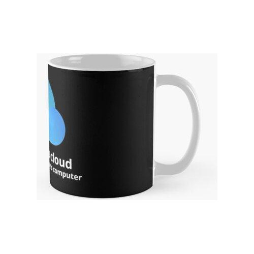 Taza No Hay Nube Calidad Premium