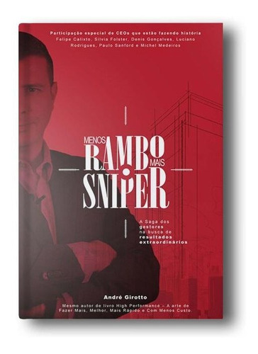 Menos Rambo, Mais Sniper - Vol. 1 - Metas