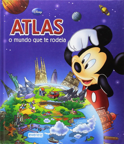 Libro Atlas Disney: O Mundo Que Te Rodeia - Vv.aa.