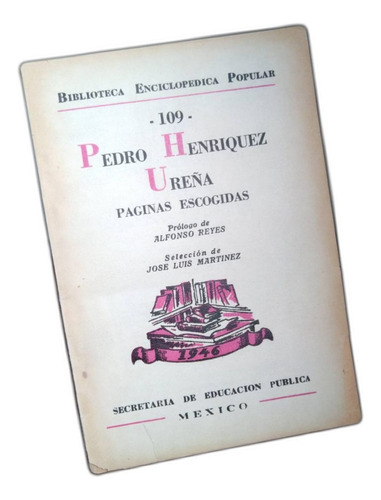 Libro Pedro Henriquez Ureña, Paginas Escogidas