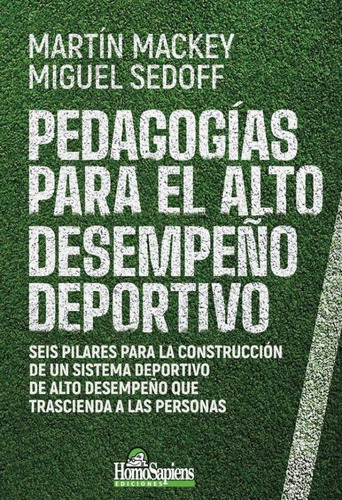 Pedagogias Para El Alto Desempeño Deportivo - Mackey Martín 