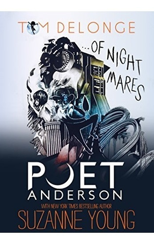 Book : Poet Anderson ...of Nightmares - Tom Delonge - Suz...
