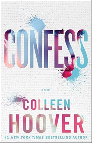 Confess - Atria-hoover,colleen-pocket Books