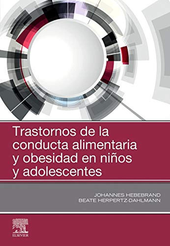 Trastornos De La Conducta Alimentaria Y Obesidad En Niños Y 