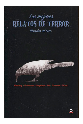 Libro Los Mejores Relatos De Terror Llevados Al Cine