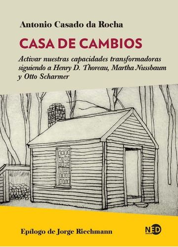 Libro Casa De Cambios:activar Nuestras Capacidades Transf...