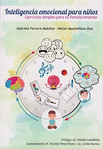 Libro Inteligencia Emocional Para Niños  De Walter Maximilia