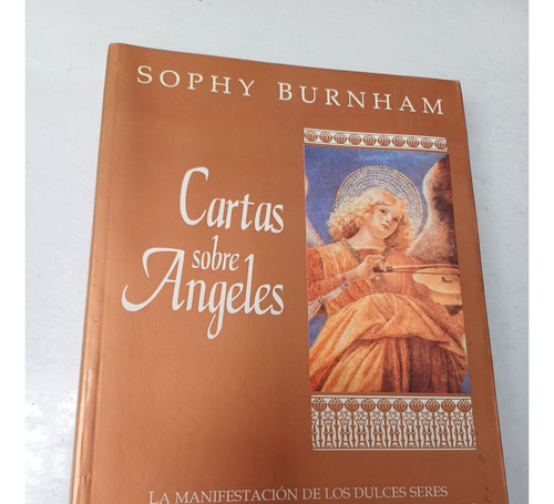 Cartas Sobre Ángeles   Sophy Burnham   (ed.planeta)