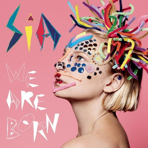 Sia  We Are Born Cd Nuevo Musicovinyl