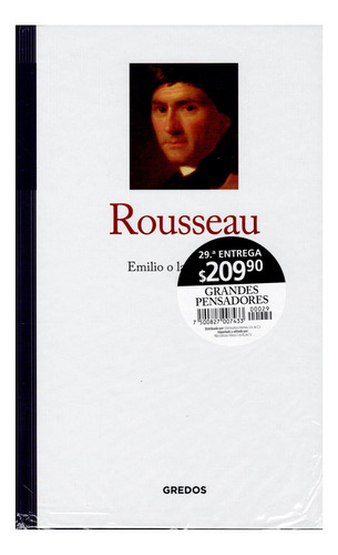Grandes Pensadores Gredos (2023) #29 - Rousseau 2 - Bn