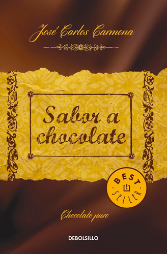 Libro: Sabor A Chocolate The Taste Of Chocolate (spanish Edi