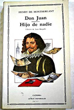 Libro Don Juan Hijo De Nadie De Catedra