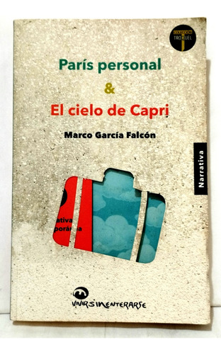 Paris Personal & El Cielo De Capri- Marco García Falcón 2015