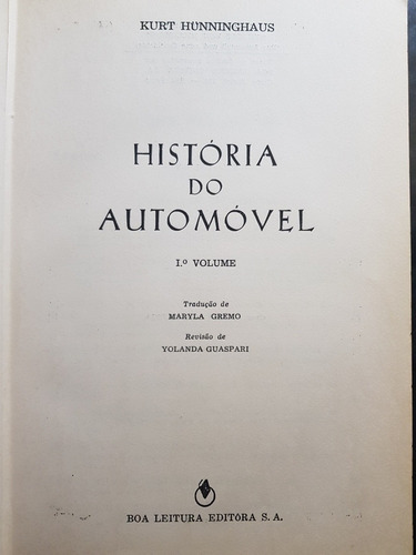 História Do Automóvel. Kurt Hünninnghaus. 50n 808