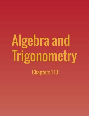 Libro Algebra And Trigonometry : Chapters 1-13 - Jay Abra...