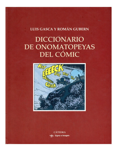 Libro: Diccionario De Onomatopeyas Del Cómic / Luis Gasca