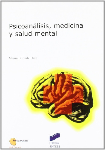 Psicoanálisis Medicina Y Salud Mental