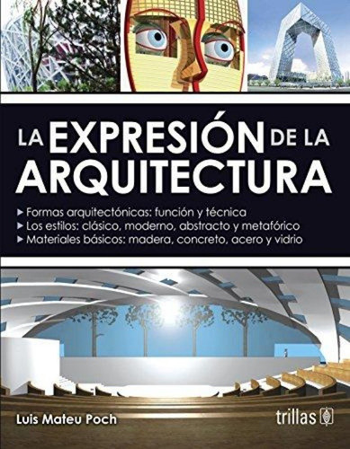Imagen 1 de 1 de La Expresion De La Arquitectura