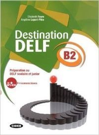 Libro Destination Delf B2 Livre + Cd Rom - Faure, E.