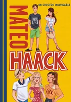 Comprar Un Crucero Inolvidable (mateo Haack 2) - Haack, Mateo