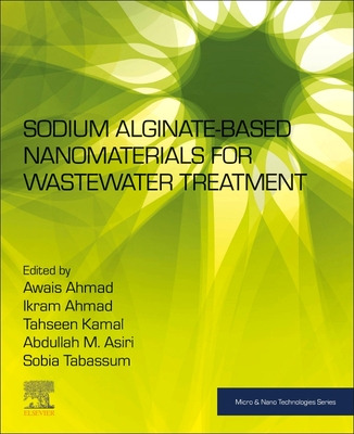 Libro Sodium Alginate-based Nanomaterials For Wastewater ...