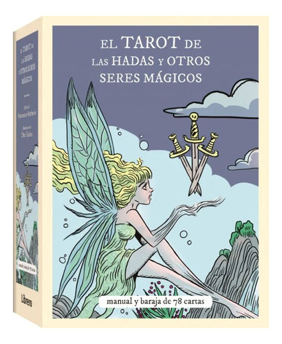 El Tarot De Las Hadas Y Otros Seres Mágicos / Francesca Matt