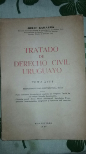 Tratado De Derecho Civil Uruguayo Gamarra Tomo 18 Resp. Cont