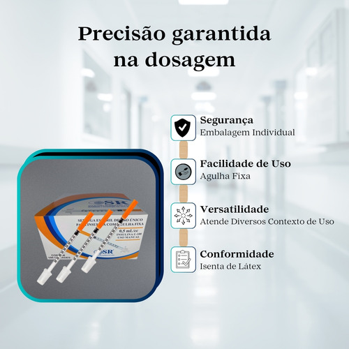 Seringa Insulina Sr 0.5ml 6 x 0.25mm Agulha Fixa 100 Unidade Capacidade 0.5 mL