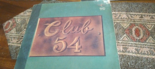 Disco De Vinilo Club 54